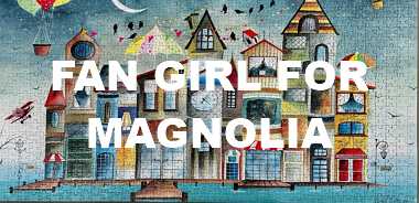 Fan-Girl-For-Magnolia