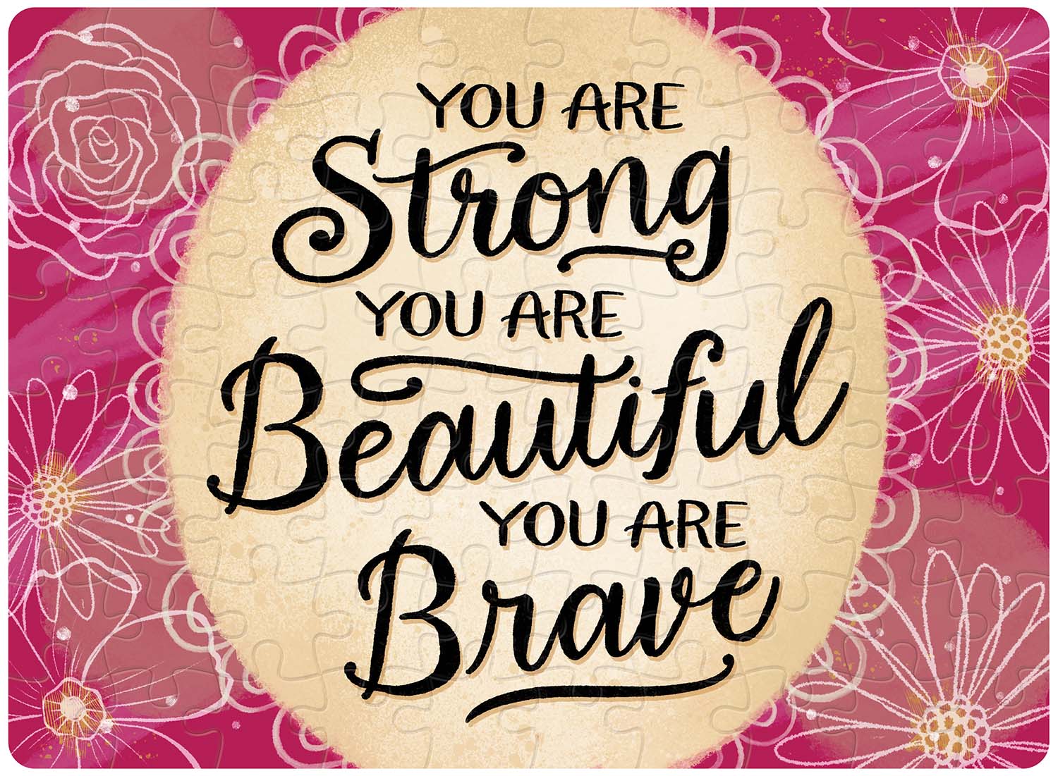 Strong Beautiful Brave