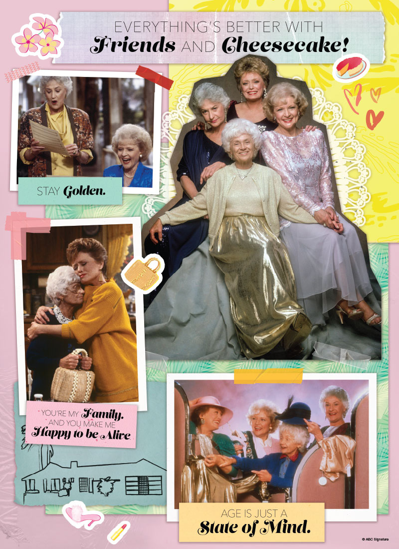 Golden Girls "Everything's Better with Friends and Cheesecake!" Famous People Jigsaw Puzzle