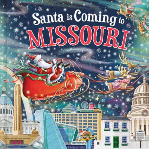Santa Is Coming To Missouri - Book for ages 3 - 7 By Gift Solutions