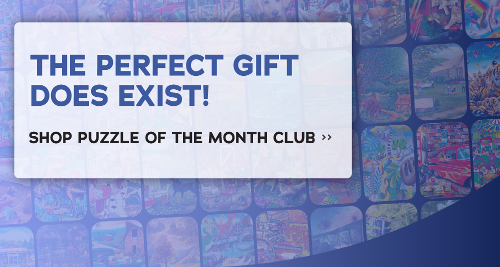 The Perfect Gift Does Exist - Shop Puzzle Of The Month Club